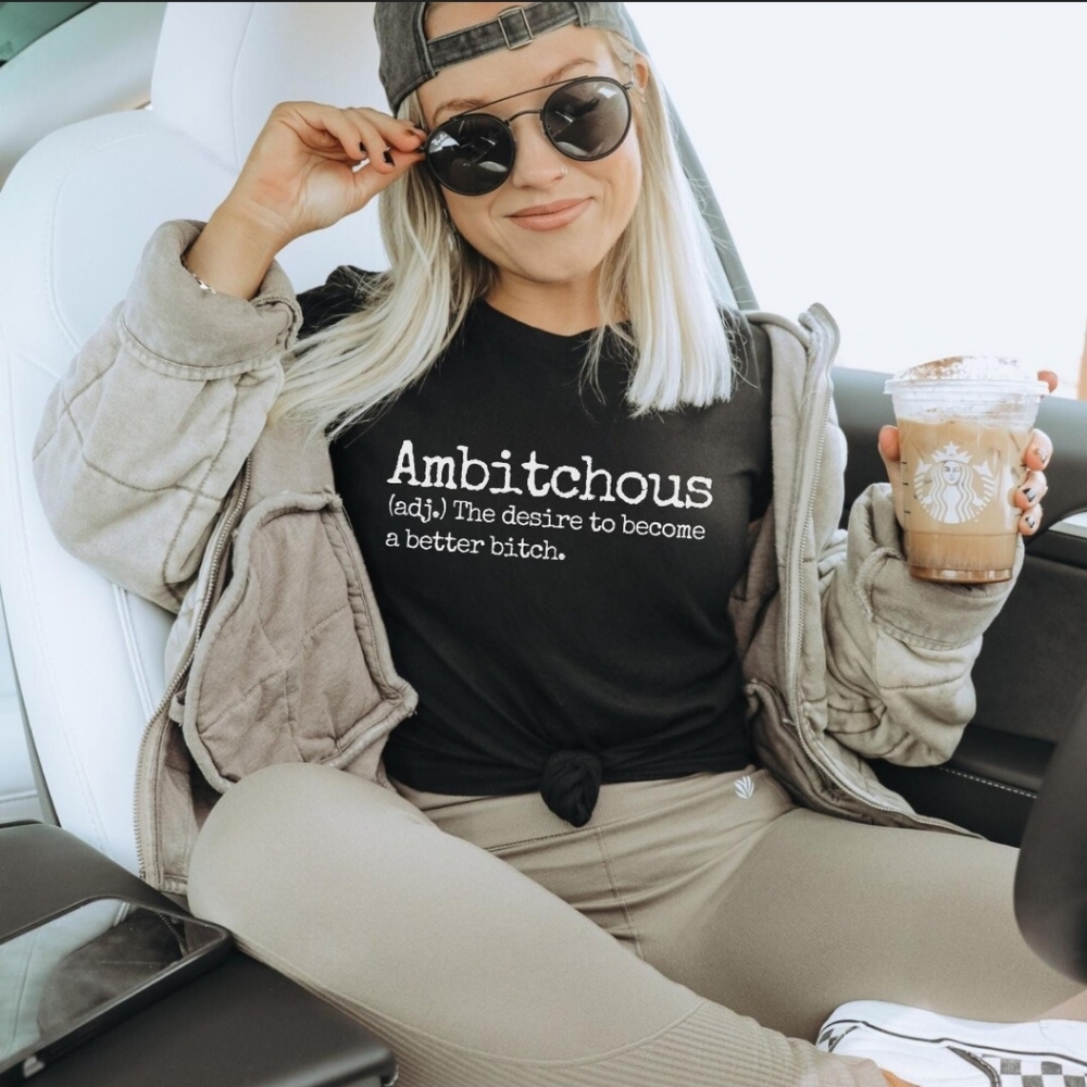 AmBITCHous Funny Bitches Sassy Badass Womens Definition Shirt Sizes S-3XL